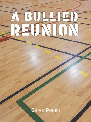cover image of A Bullied Reunion